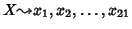 $X{\leadsto}x_1,x_2,\dots,x_{21}$