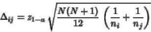 \begin{displaymath}\Delta_{ij}= z_{1-a}\, \sqrt{
\displaystyle \frac{N(N+1)}{12}\, \left(\frac{1}{n_i} + \frac{1}{n_j}\right)
}
\end{displaymath}